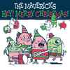 The Mavericks - Hey! Merry Christmas!