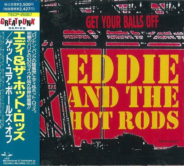 Eddie And The Hot Rods - Get Your Balls Off | Releases | Discogs