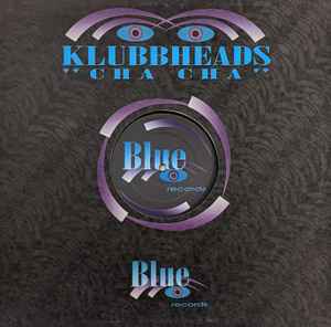 Klubbheads - Cha Cha album cover