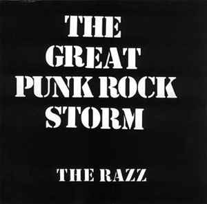 The Razz – The Great Punk Rock Storm (1984, Flexi-disc) - Discogs