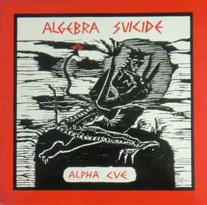 Alpha Cue - Algebra Suicide