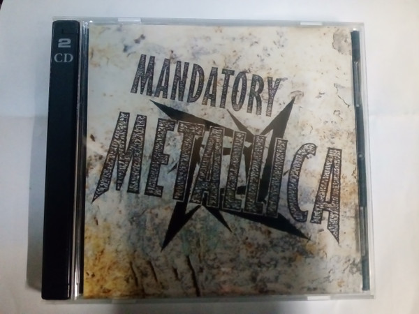 Metallica – Mandatory Metallica (1997, CD) - Discogs