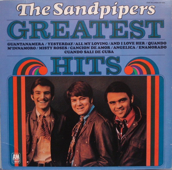The Sandpipers – Greatest Hits (1970, Capitol Record Club, Jacksonville ...