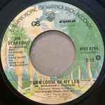 Turn Loose Of My Leg / Jim Stafford