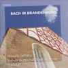 Howard Griffiths, Brandenburgisches Staatsorchester Frankfurt - Bach In Brandenburg