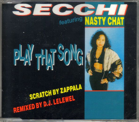 ladda ner album Secchi Featuring Nasty Chat - Play That Song