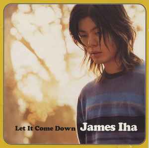 James Iha – Let It Come Down (1998, Vinyl) - Discogs