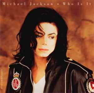 Who Is It - Michael Jackson