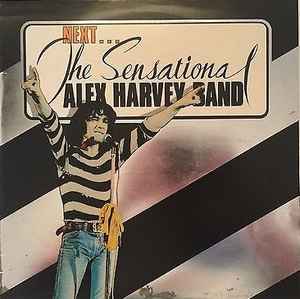 The Sensational Alex Harvey Band - Next… album cover