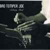 Bad Temper Joe - Solitary Mind