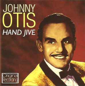 Johnny Otis - Hand Jive album cover