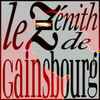 Serge Gainsbourg - Le Zénith De Gainsbourg