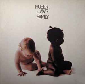 Hubert Laws - Family album cover