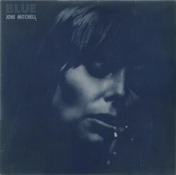 Joni Mitchell – Blue (Gatefold, Vinyl) - Discogs