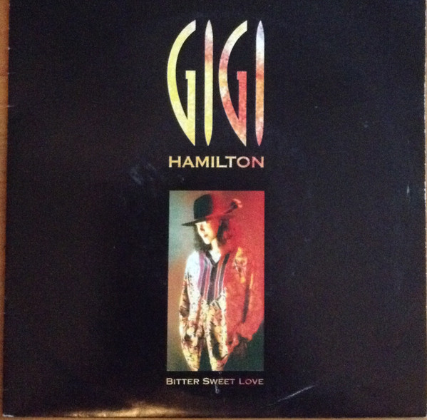 baixar álbum Gigi Hamilton - Bitter Sweet Love