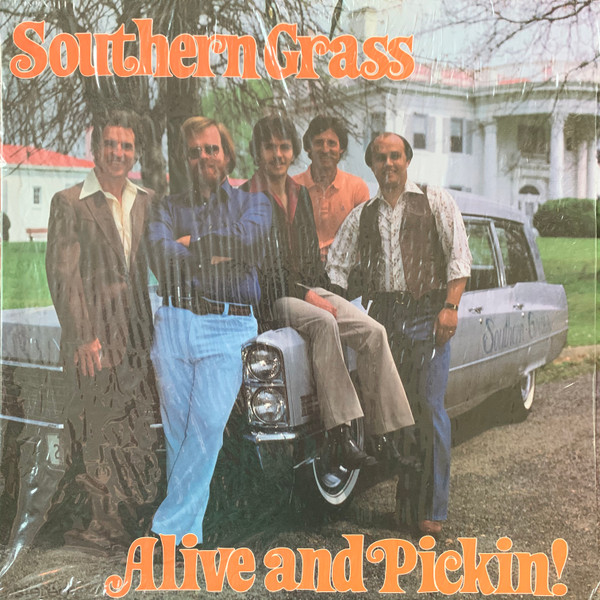 Album herunterladen Southern Grass - Alive And Pickin