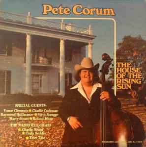 Pete Corum The House Of The Rising Sun 1979 Vinyl Discogs