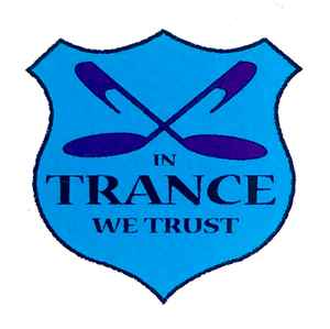 In Trance We Trust on Discogs