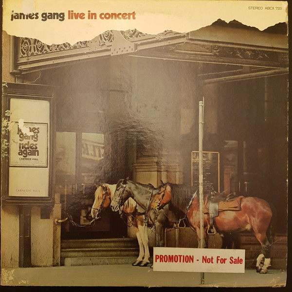 James Gang – Live In Concert (1971, Terre Haute Pressing, New York