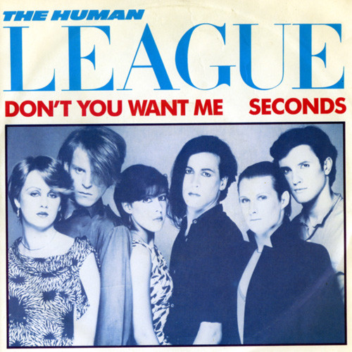 The Human League – Don't You Want Me - 1981
