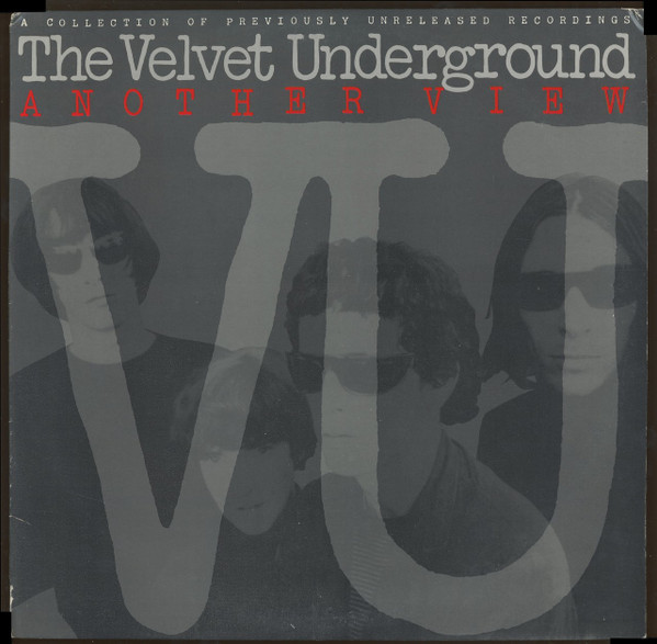 The Velvet Underground - Another View, Releases