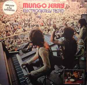 Mungo Jerry - Electronically Tested
