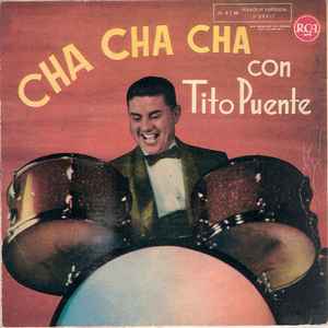 Tito Puente Cha Cha Cha Con Tito Puente 1960 Vinyl Discogs