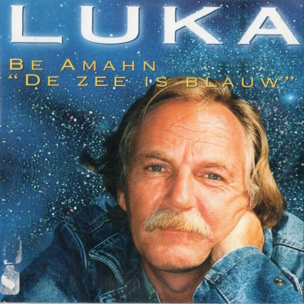 ladda ner album Luka With Bae Amahn - Be Amahn De Zee Is Blauw
