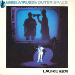 Laurie Anderson - Language Is A Virus From Outer Space album cover