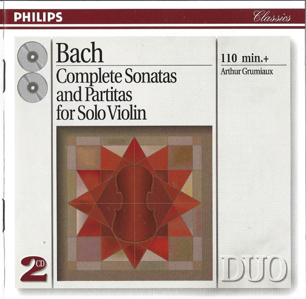 Bach - Arthur Grumiaux – Complete Sonatas And Partitas For Solo