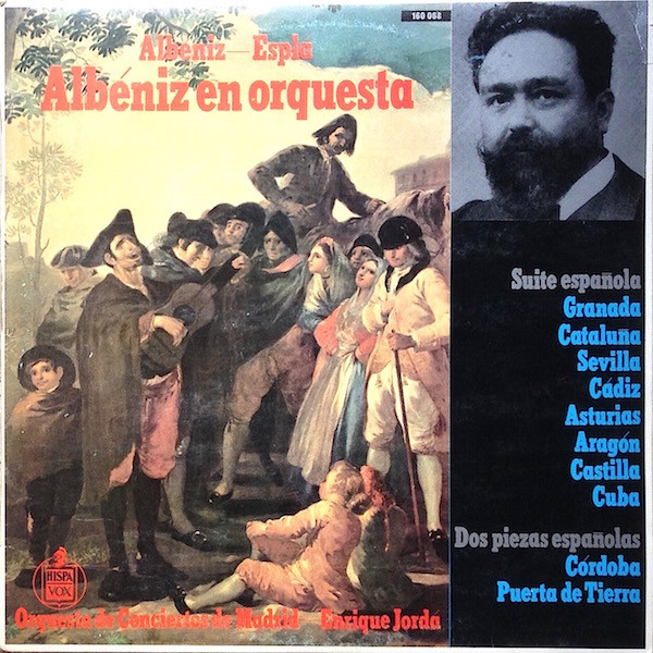 Album herunterladen Isaac Albéniz, Orquesta de Conciertos de Madrid, Enrique Jordá - Albéniz En Orquesta