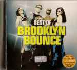 Cover of Best Of Brooklyn Bounce, 2004, CD