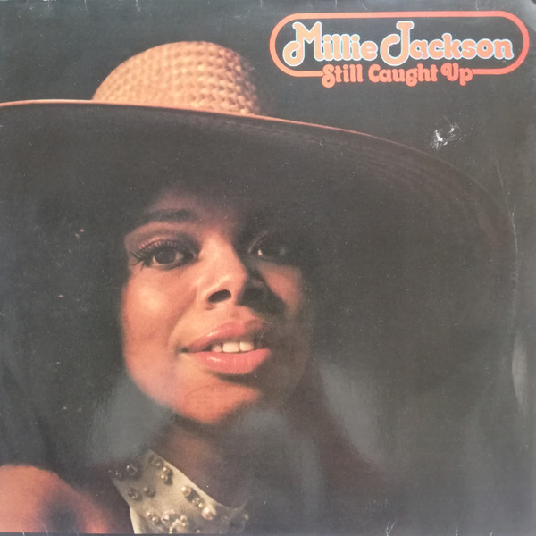 Millie Jackson - Still Caught Up | Southbound (SEW 027)