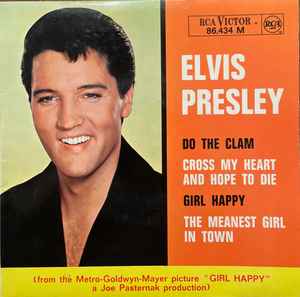 Elvis Presley - Do The Clam