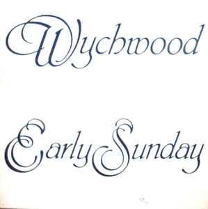 Wychwood - Early Sunday album cover