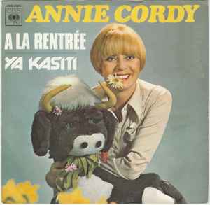 Annie Cordy - A La Rentrée / Ya Kasiti album cover