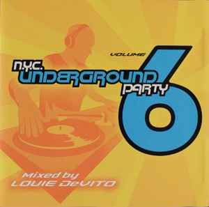 Louie Devito - N.Y.C. Underground Party 6