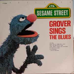 Grover (4) - Grover Sings The Blues