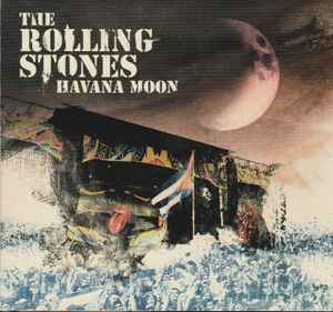 The Rolling Stones – Havana Moon (2016, CD) - Discogs