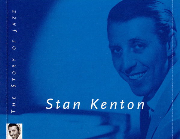 last ned album Stan Kenton - The Story Of Jazz