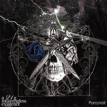 last ned album Paranoir - A 21g Meaningless Existence