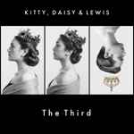 Kitty, Daisy & Lewis – The Third (2015, CD) - Discogs