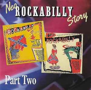 Various - Neo Rockabilly Story Part Two | Releases | Discogs