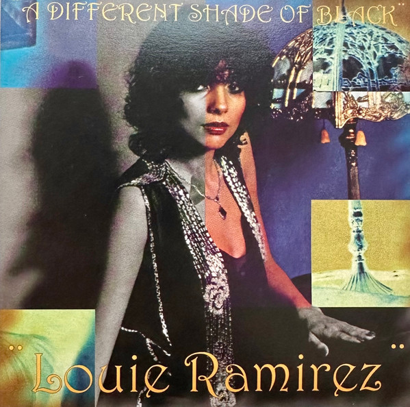 Louie Ramirez – A Different Shade Of Black (1976, Vinyl) - Discogs