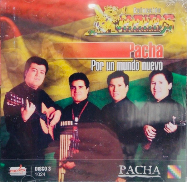 Pacha – Por Un Mundo Nuevo (2014, CD) - Discogs