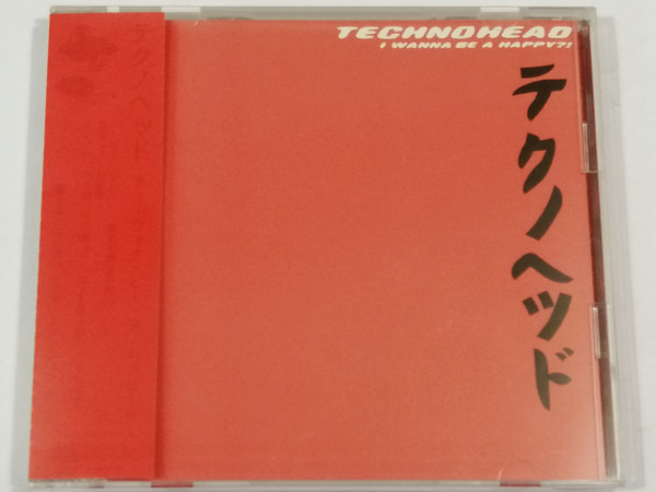 last ned album Technohead - I Wanna Be A Happy
