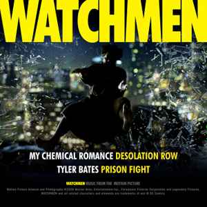 My Chemical Romance / Tyler Bates - Desolation Row / Prison Fight 