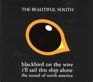 The Beautiful South - Blackbird On The Wire