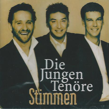 baixar álbum Die Jungen Tenöre - Stimmen