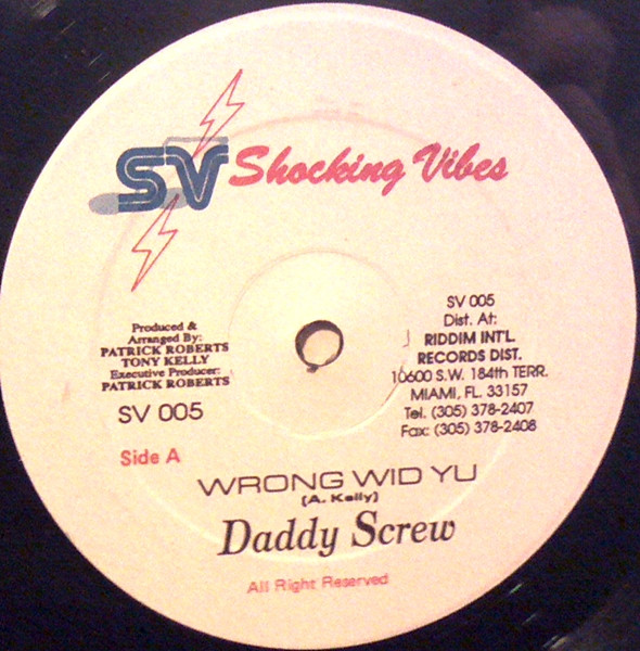 Daddy Screw / Cutty Ranks – Wrong Wid You / Wait Deh Man (Vinyl